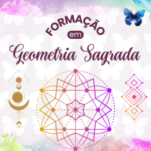 Curso de Formação Geometria Sagrada
